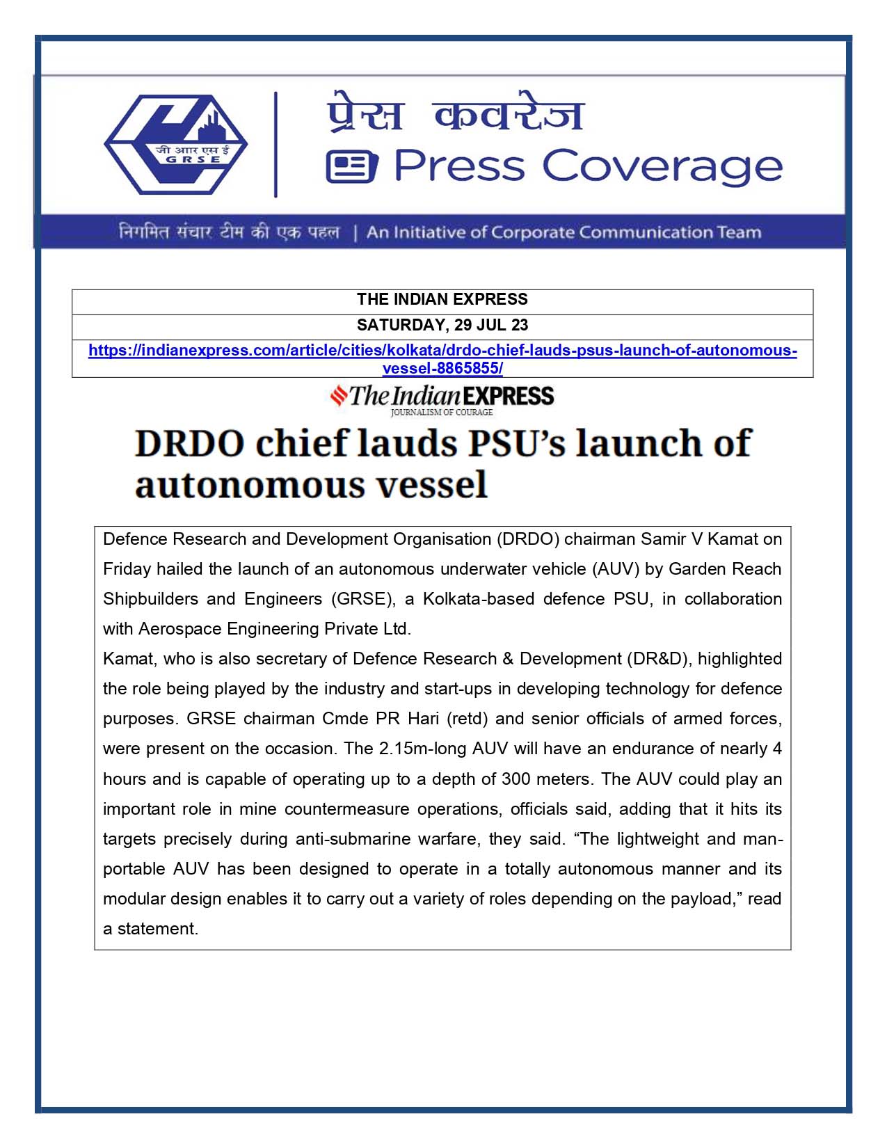 Press Coverage : Press Coverage : The Indian Express, 29 Jul 23 : DRDO chief lauds PSU's launch of autonomous vessel